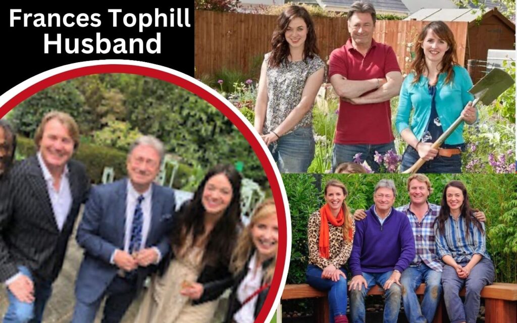 Frances Tophill Husband